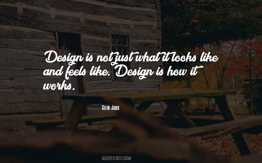 Design Is Quotes #1481420