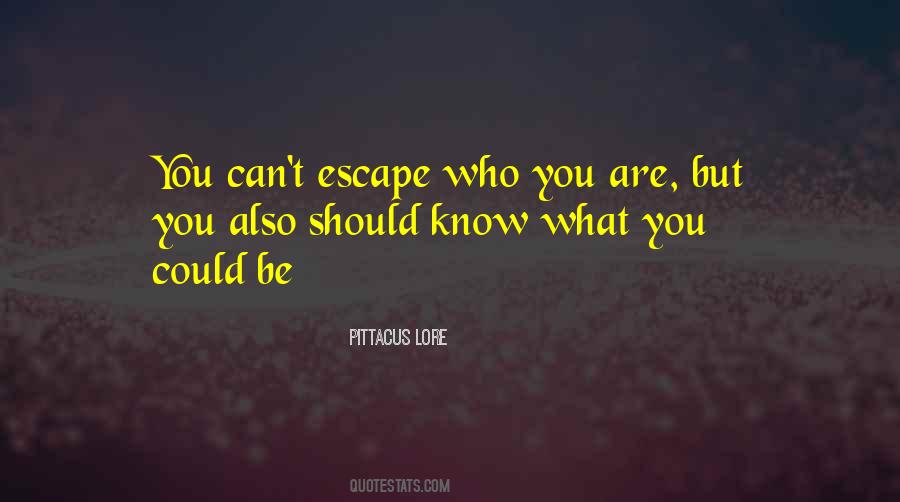 Just Want To Escape Quotes #27500