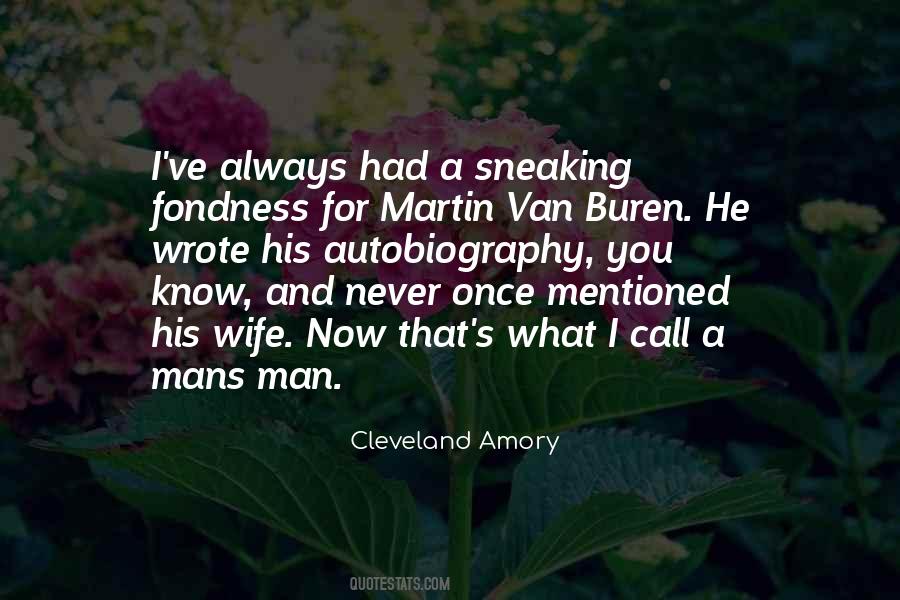 Best Martin Van Buren Quotes #1634045