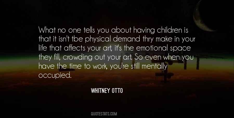 Make Your Life A Work Of Art Quotes #923281