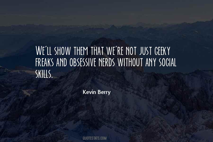 Freaks One Of Us Quotes #279785