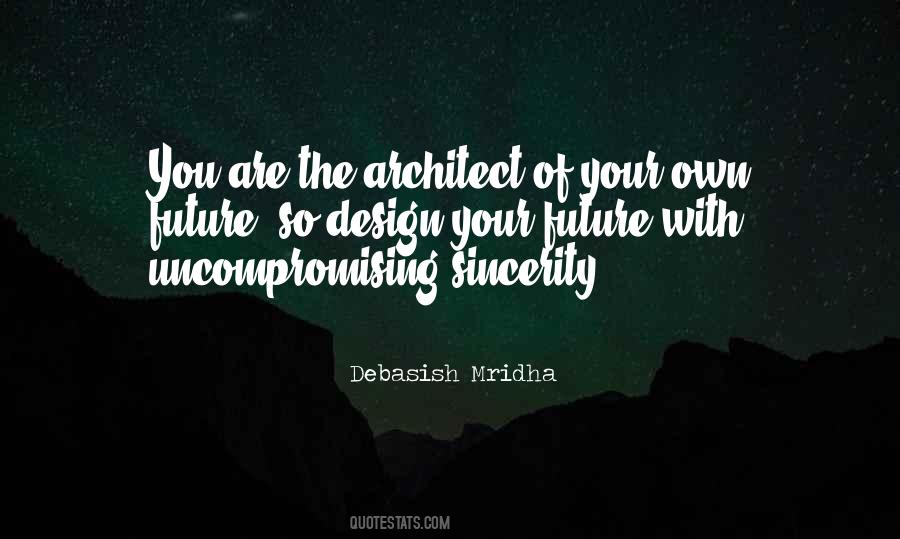 Design Your Own Life Quotes #868585