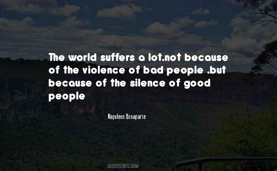 The Silence Of The Good Quotes #1197503
