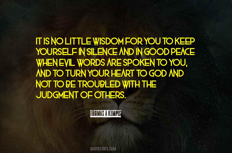 The Silence Of The Good Quotes #1691708