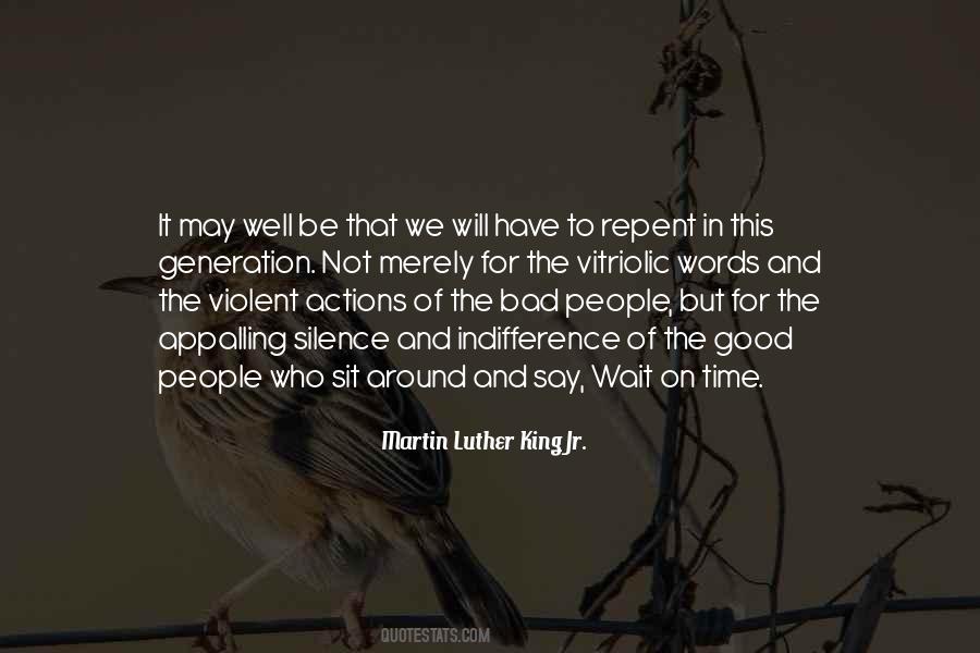 The Silence Of The Good Quotes #233967