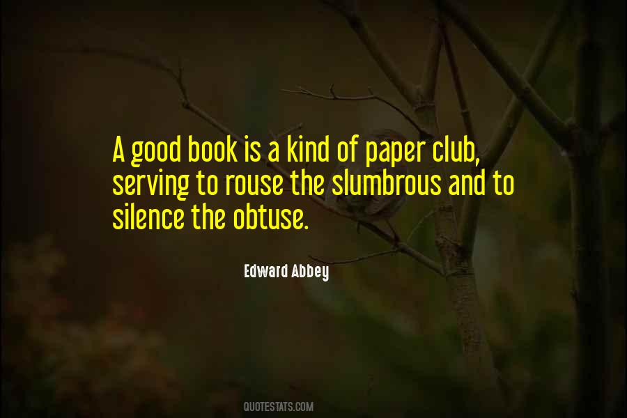 The Silence Of The Good Quotes #246326