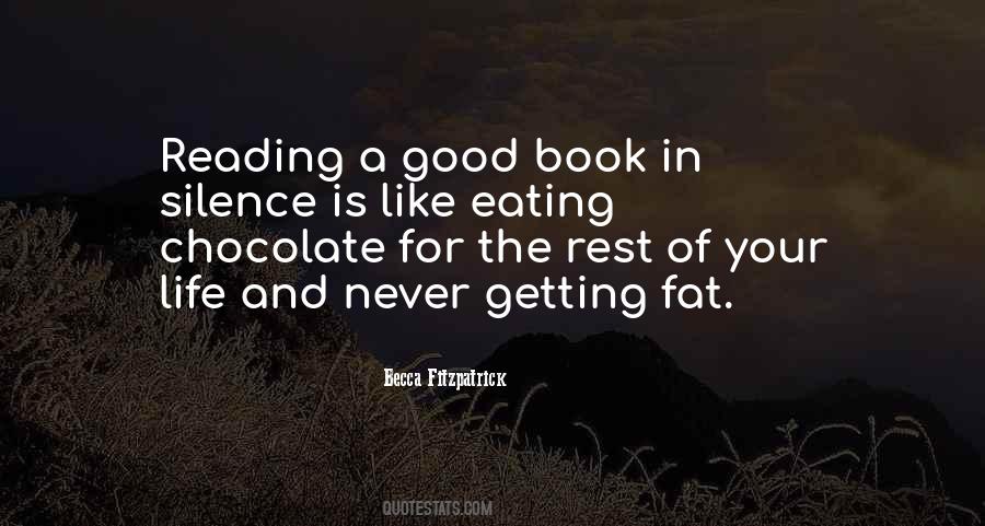 The Silence Of The Good Quotes #465909