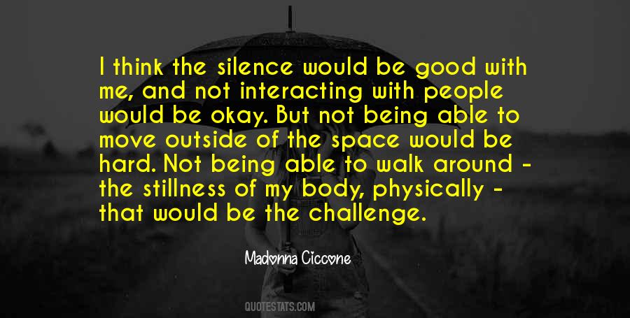 The Silence Of The Good Quotes #728090