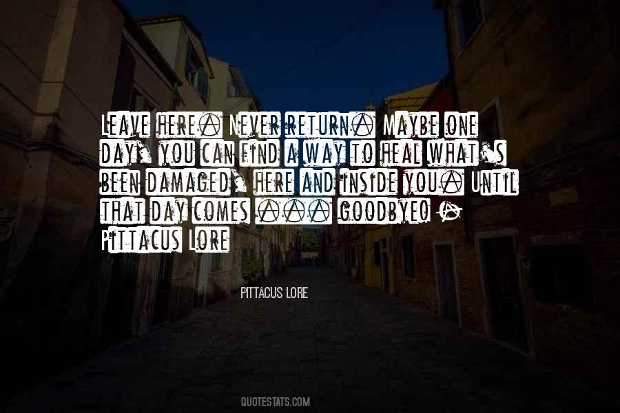 One Day I Will Find Someone Quotes #165484
