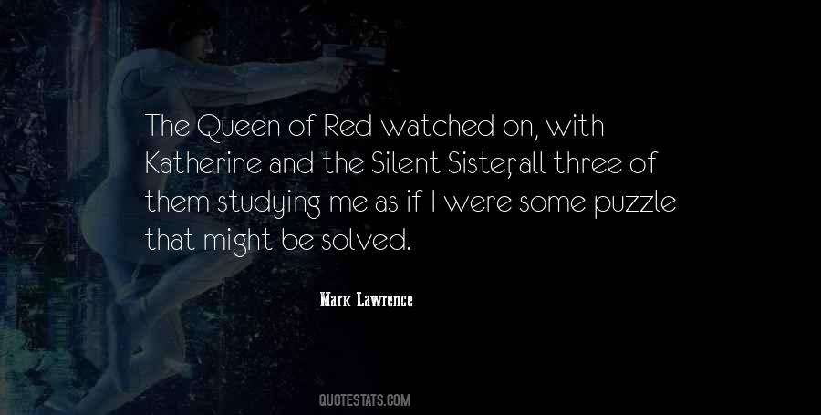 My Sister Is My Queen Quotes #324022