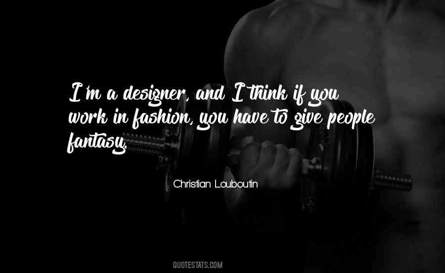 Designer Quotes #1329544