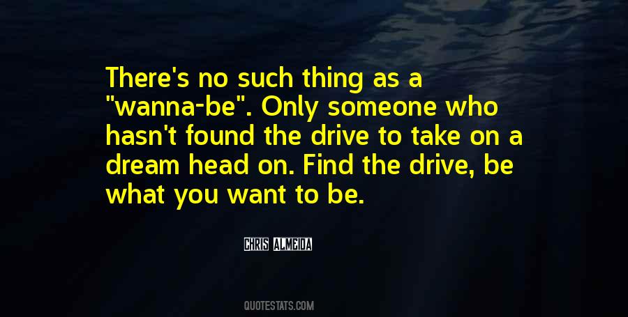 Want To Be Found Quotes #449269