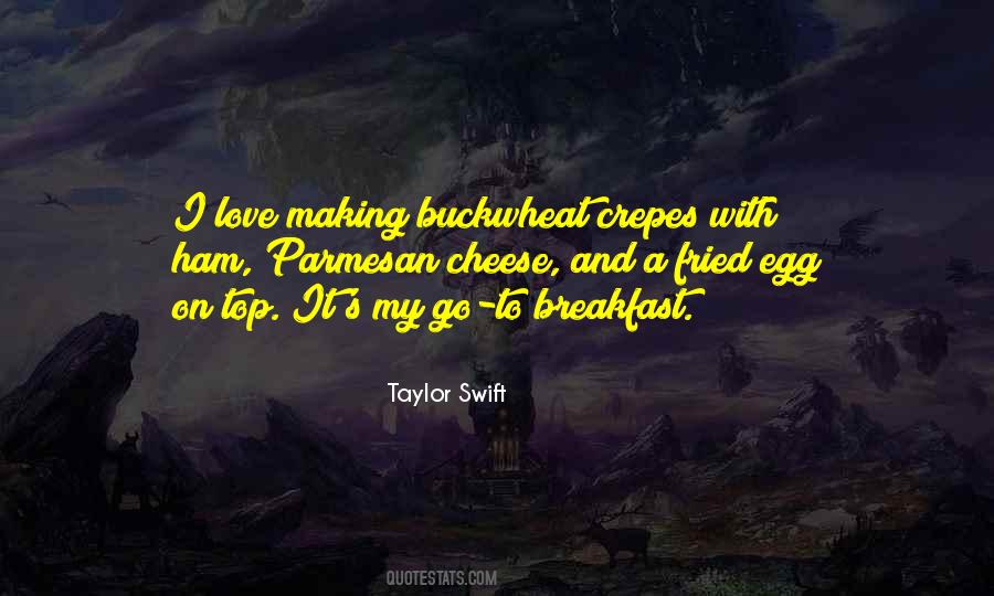 Ham And Cheese Quotes #1557138