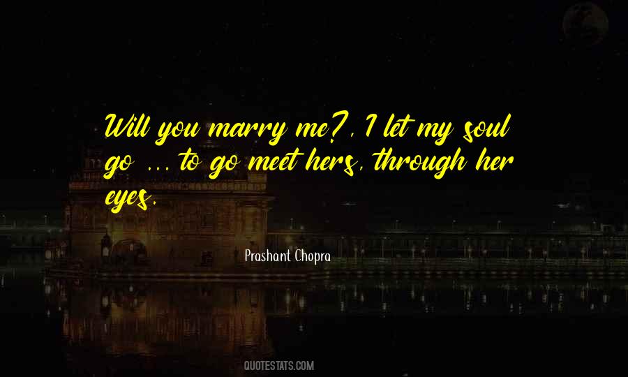 Marry The One You Love Quotes #568079