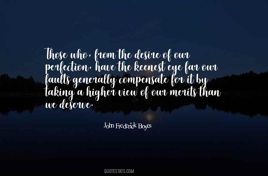 Desire And Deserve Quotes #1005905