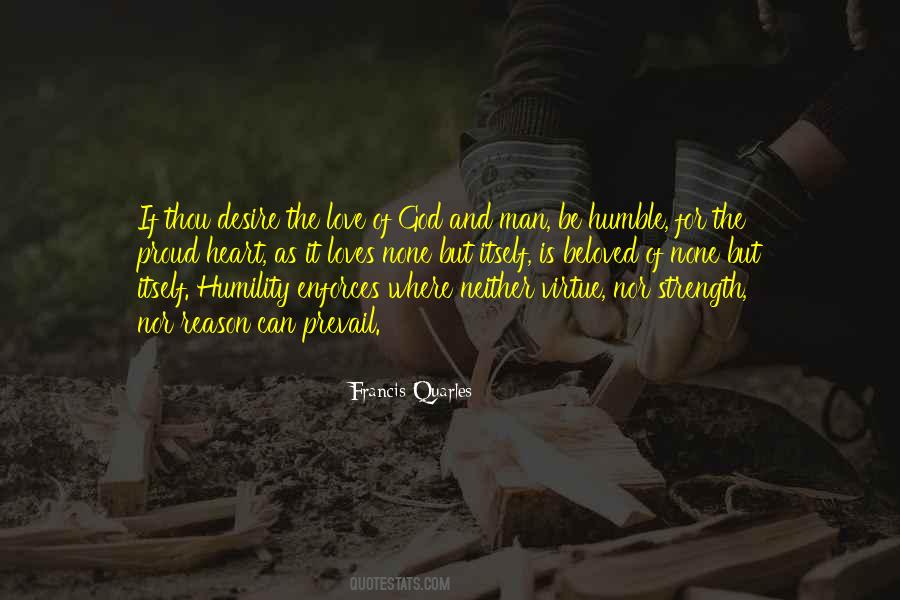 Proud And Humble Quotes #1091533