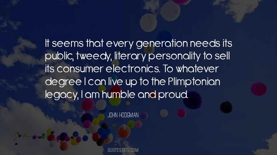 Proud And Humble Quotes #1472250