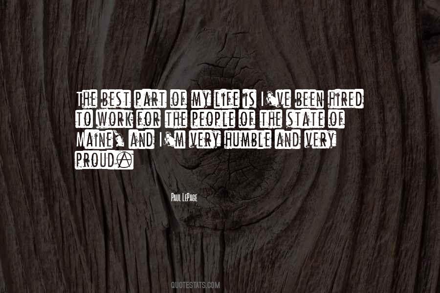 Proud And Humble Quotes #299738