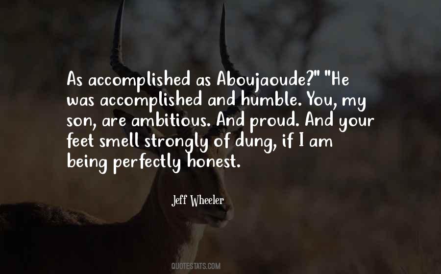 Proud And Humble Quotes #320502