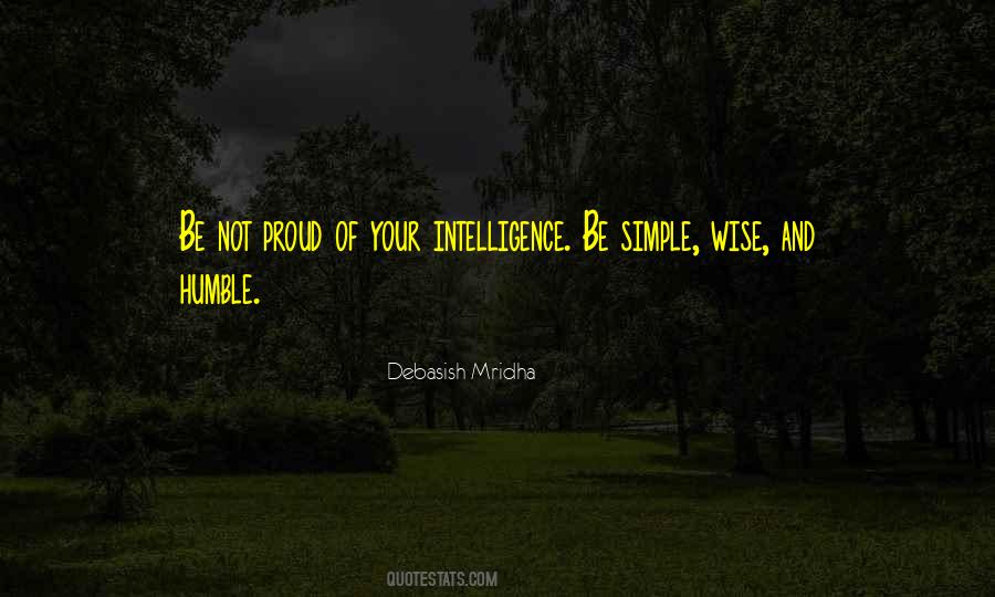 Proud And Humble Quotes #342429