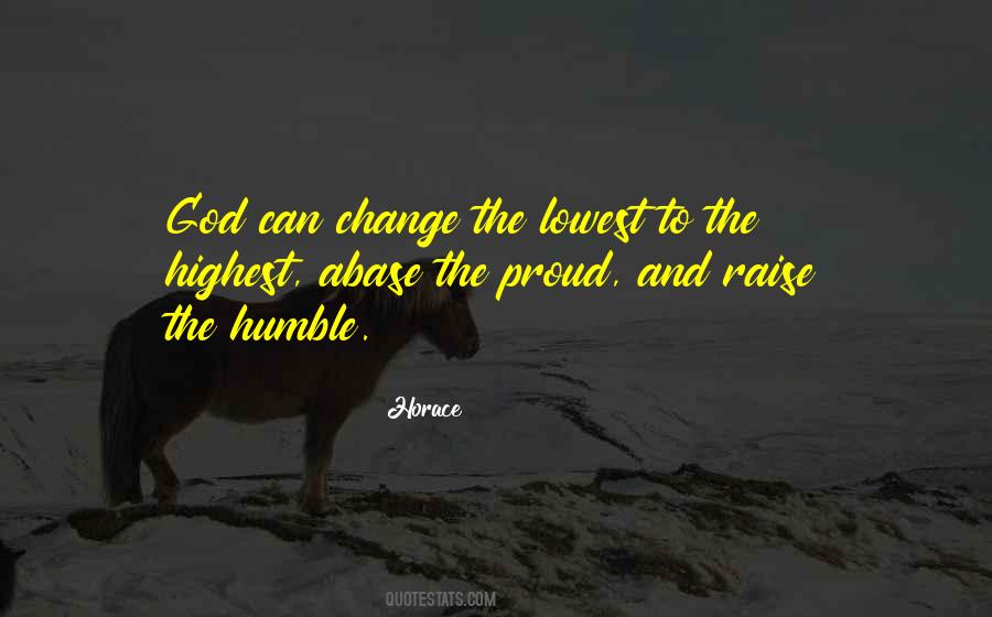 Proud And Humble Quotes #614041