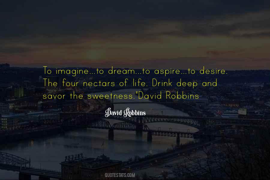 Desire And Dream Quotes #1289564