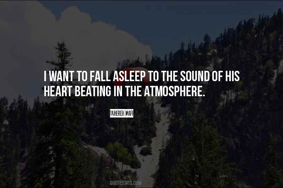 I Want To Fall Asleep Quotes #159444