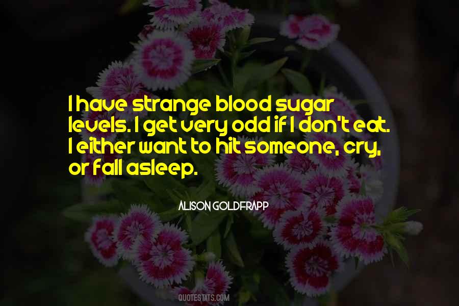 I Want To Fall Asleep Quotes #1820097