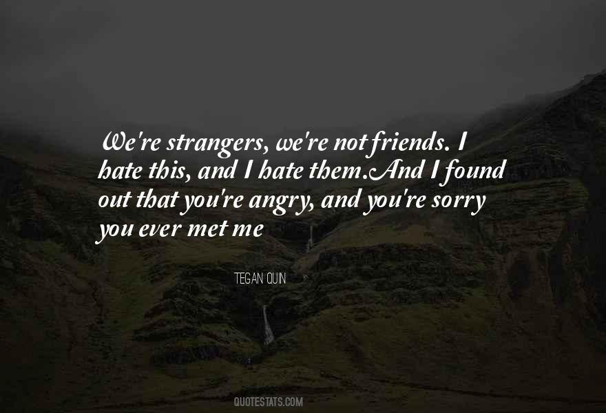 Sorry Angry Quotes #336904