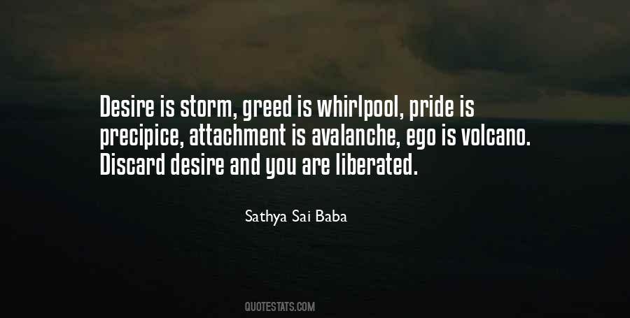 Desire And Greed Quotes #1350109