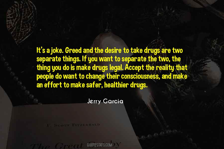 Desire And Greed Quotes #689116