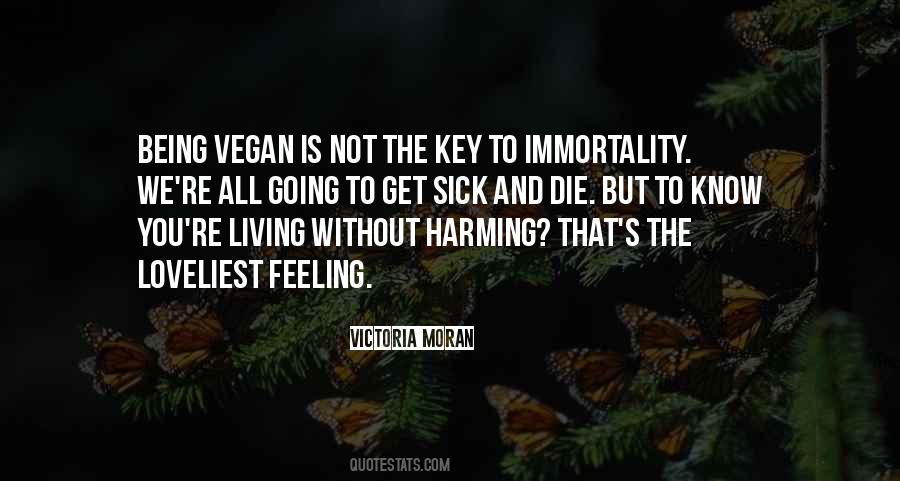 Sick Of Living Quotes #1193349