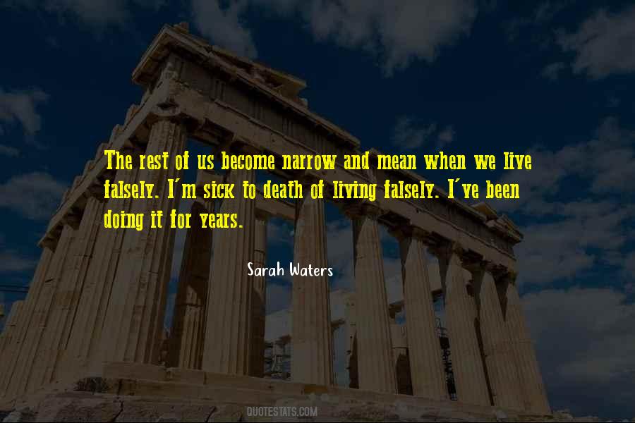 Sick Of Living Quotes #521328