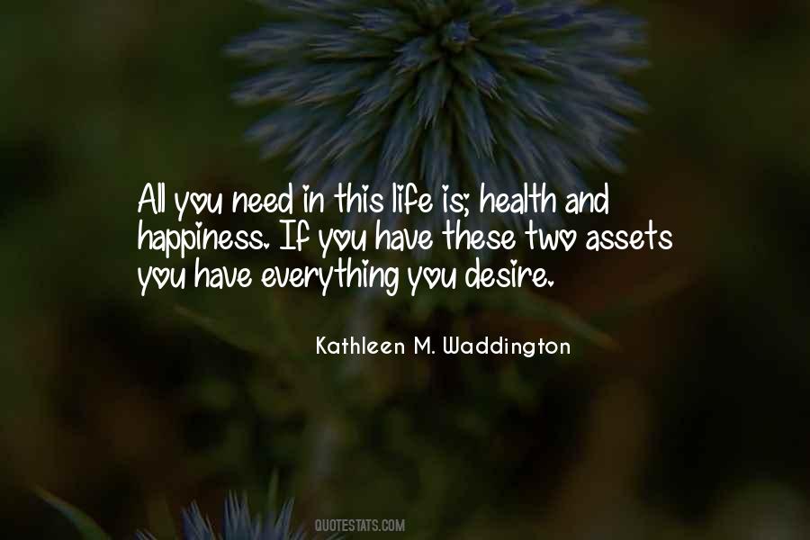 Desire And Happiness Quotes #123098