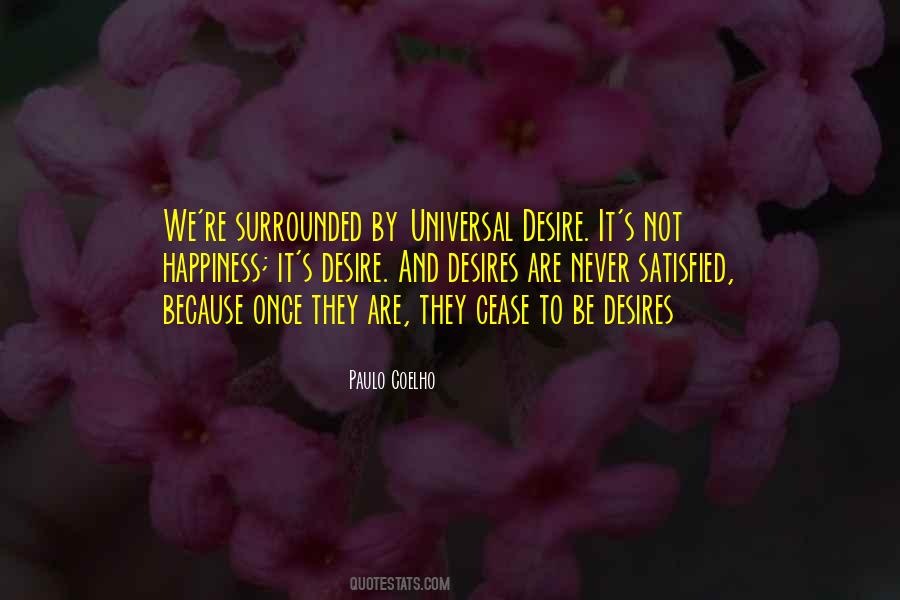Desire And Happiness Quotes #462469