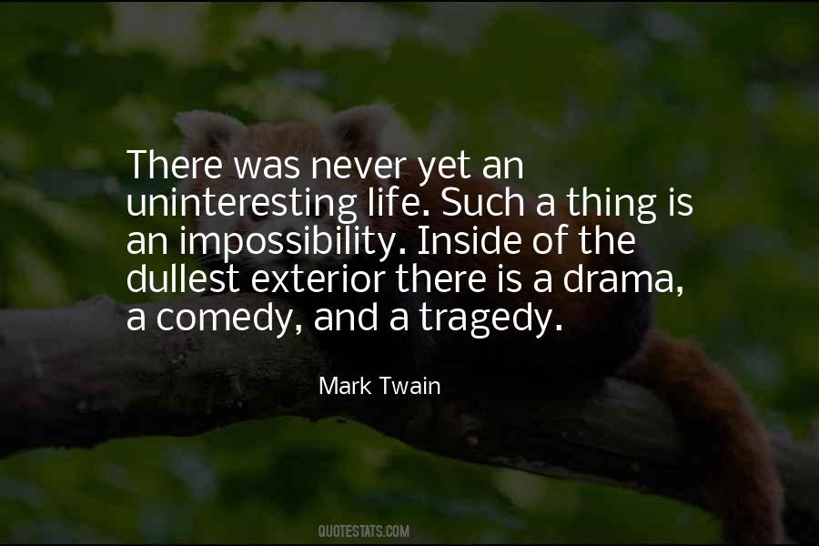 Life Tragedy Comedy Quotes #1646355