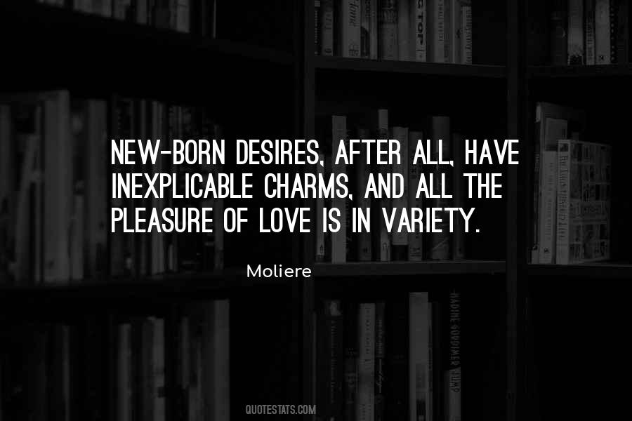 Desire And Pleasure Quotes #1188850