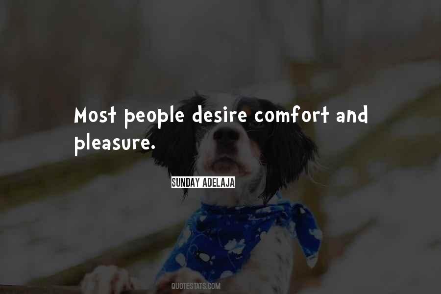 Desire And Pleasure Quotes #1759620