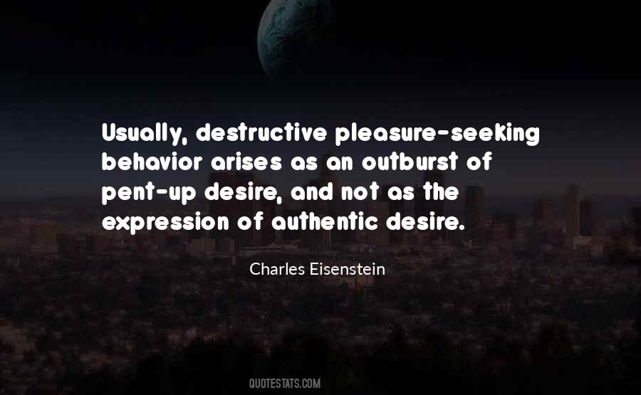 Desire And Pleasure Quotes #1794102