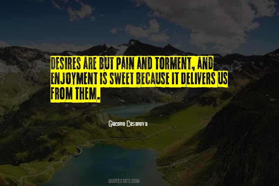 Desire And Pleasure Quotes #609211