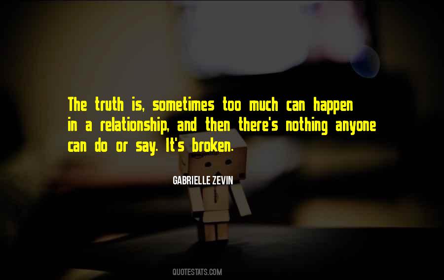 Relationship Truth Quotes #889285