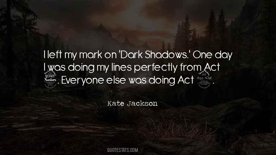 You Left A Mark On Me Quotes #212028