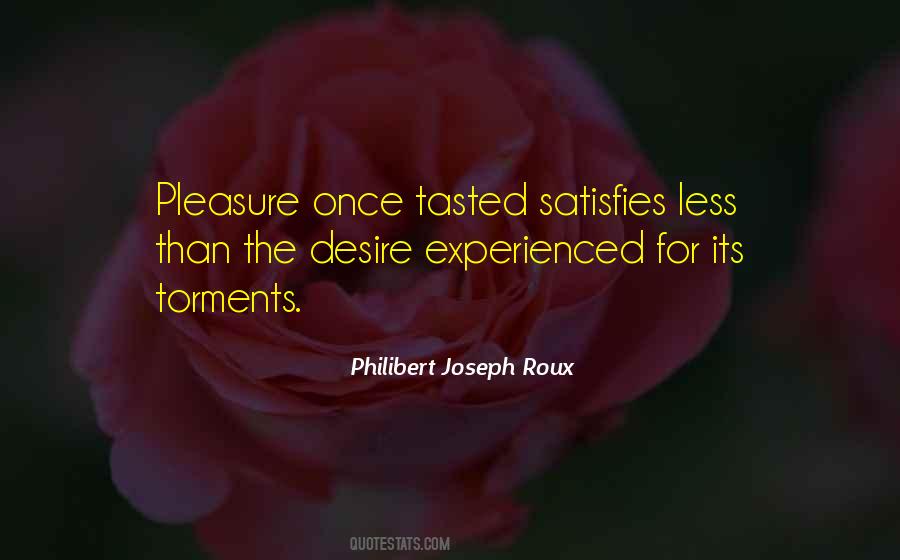Desire Less Quotes #1086108