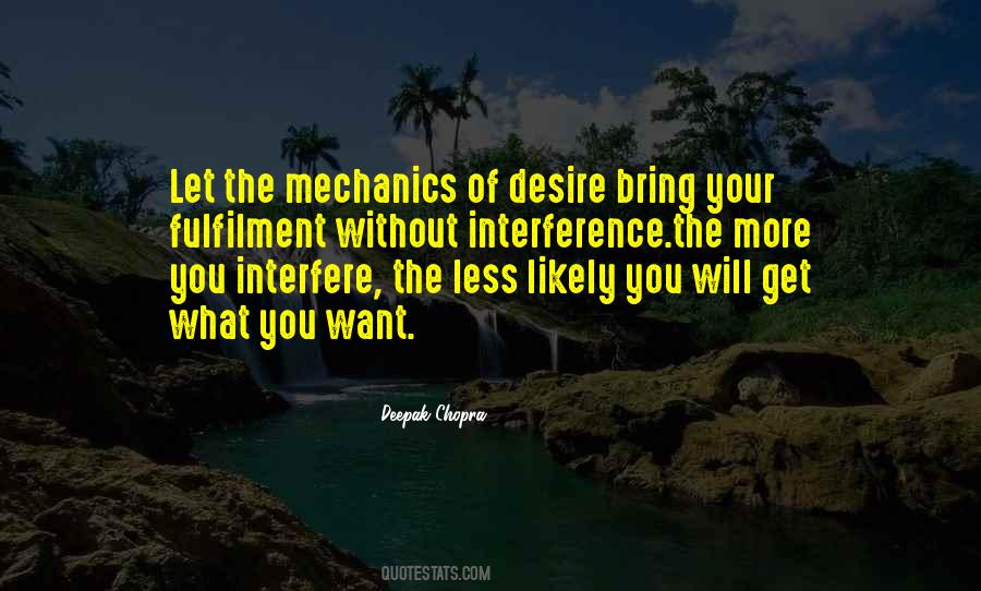 Desire Less Quotes #1354758