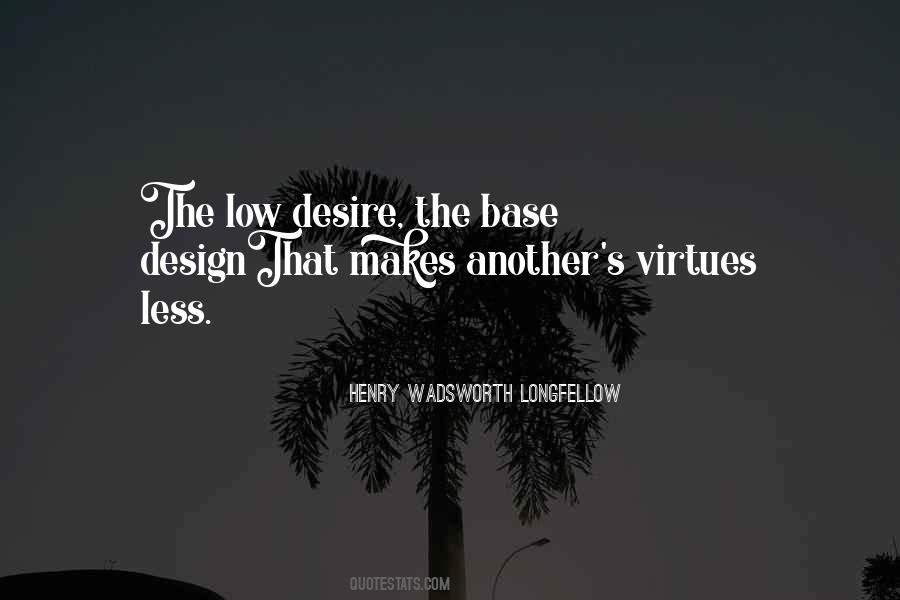 Desire Less Quotes #59665