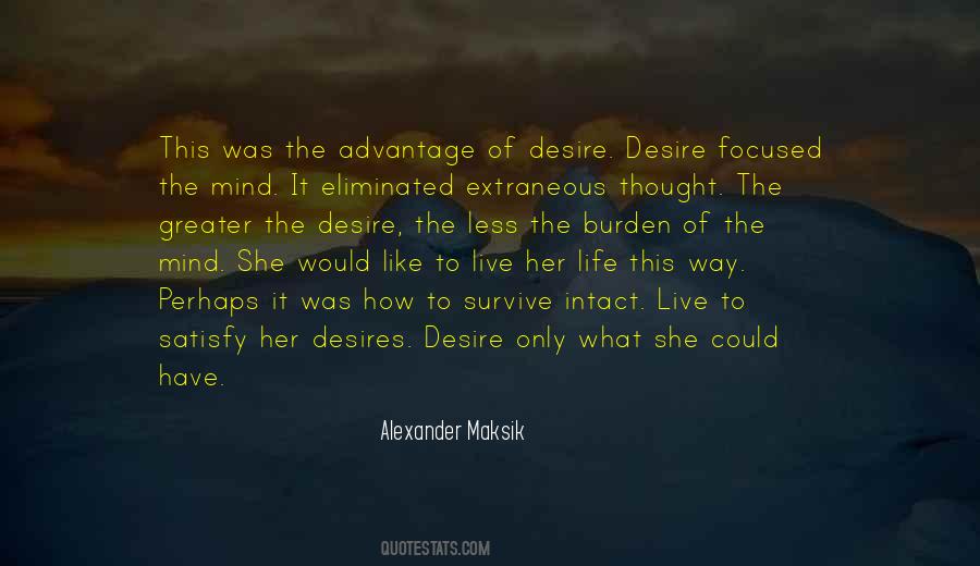 Desire Less Quotes #772830