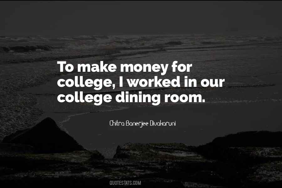 Our College Quotes #1124023