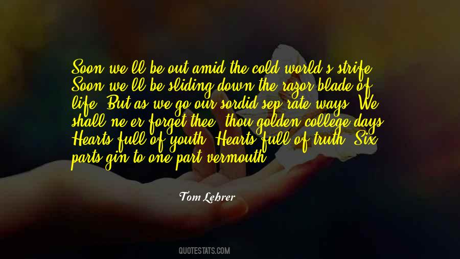 Our College Quotes #612116
