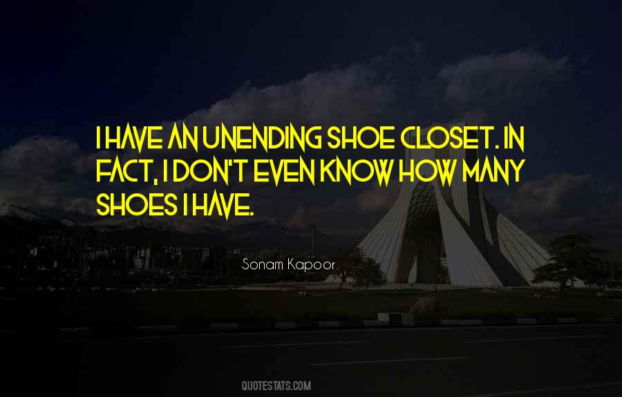 If I Were In Your Shoes Quotes #12185