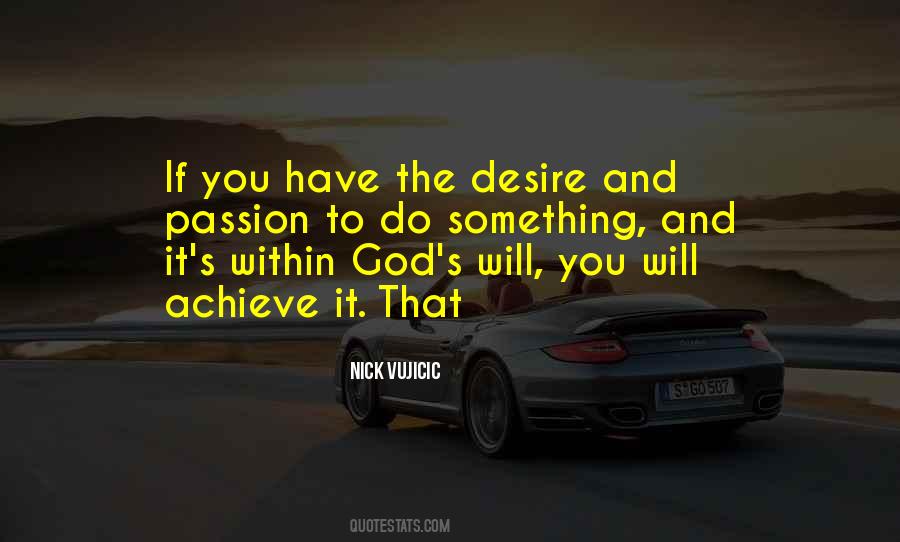 Desire To Achieve Quotes #412562